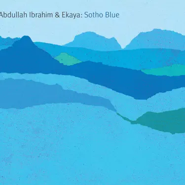 Ascolta 'Sotho Blue' di Abdullah Ibrahim & Ekaya